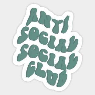 ANTI SOCIAL SOCIAL CLUB VIBE Sticker